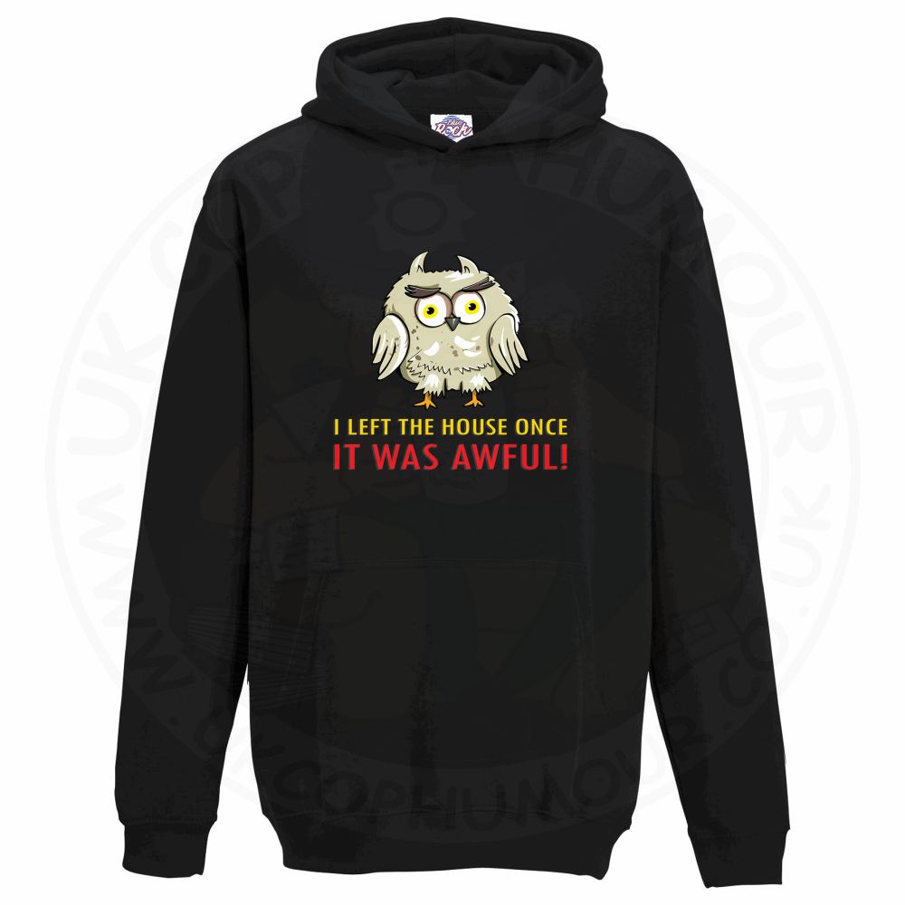 Kids I LEFT THE HOUSE ONCE Hoodie - Black, 12-13 Years