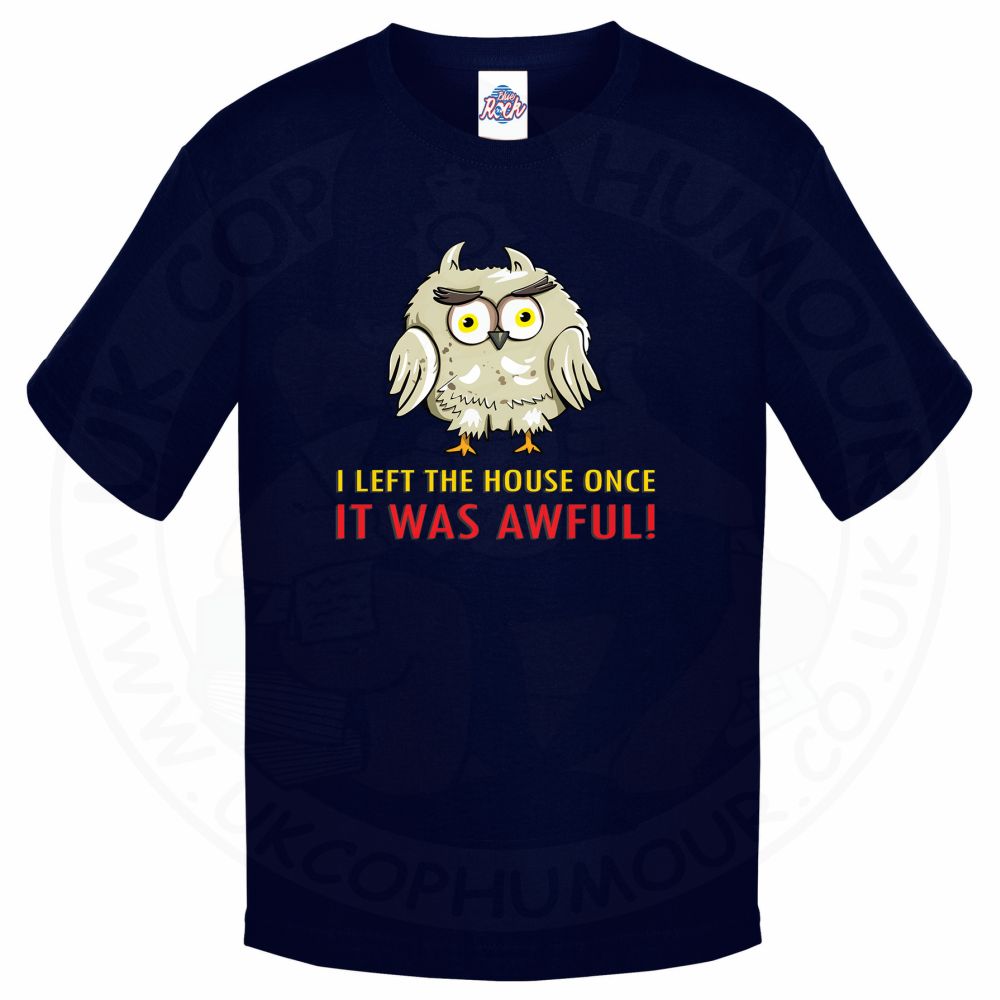 Kids I LEFT THE HOUSE ONCE T-Shirt - Navy, 12-13 Years