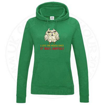 Ladies I LEFT THE HOUSE ONCE Hoodie - Kelly Green, 18