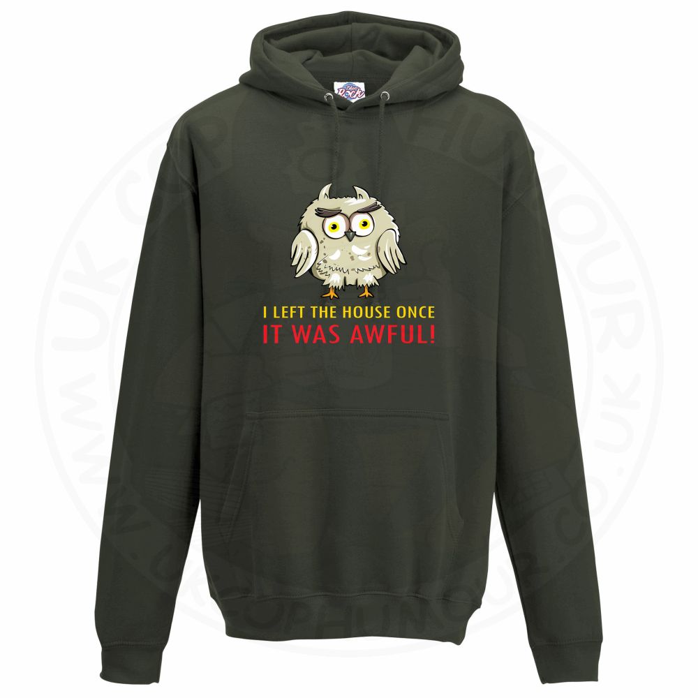 Unisex I LEFT THE HOUSE ONCE Hoodie - Olive Green, 2XL