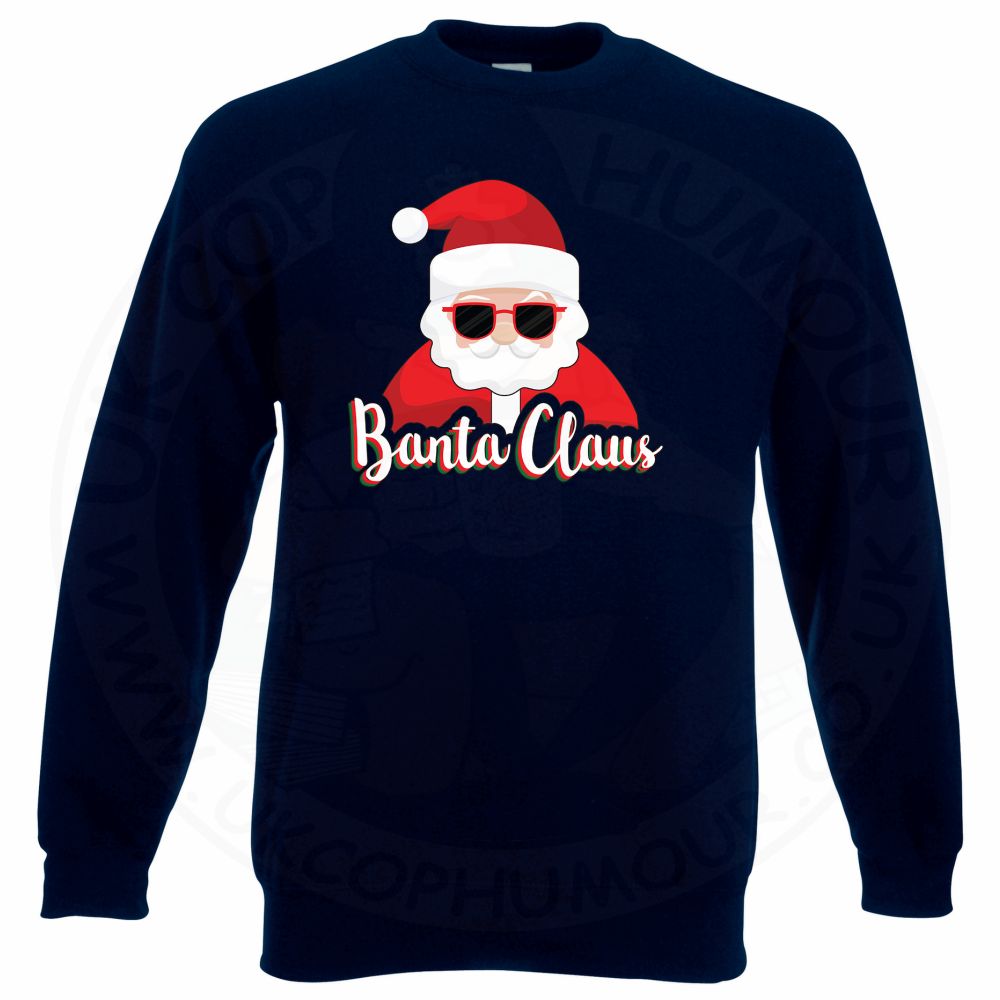 BANTA CLAUS Sweatshirt UK Cop Humour