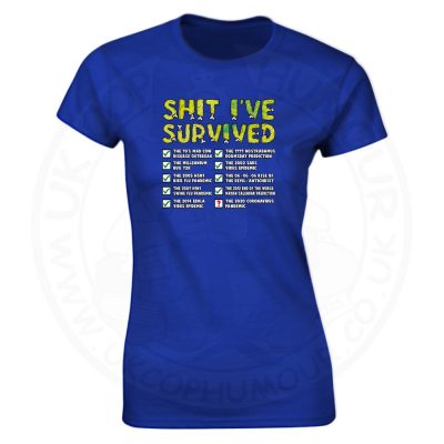 Ladies Ive Survived T-Shirt - Royal Blue, 18