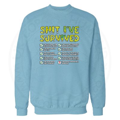 Ive Survived Sweatshirt - Sky Blue, 2XL