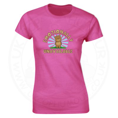 Ladies Emotionally Unavailable T-Shirt - Pink, 18