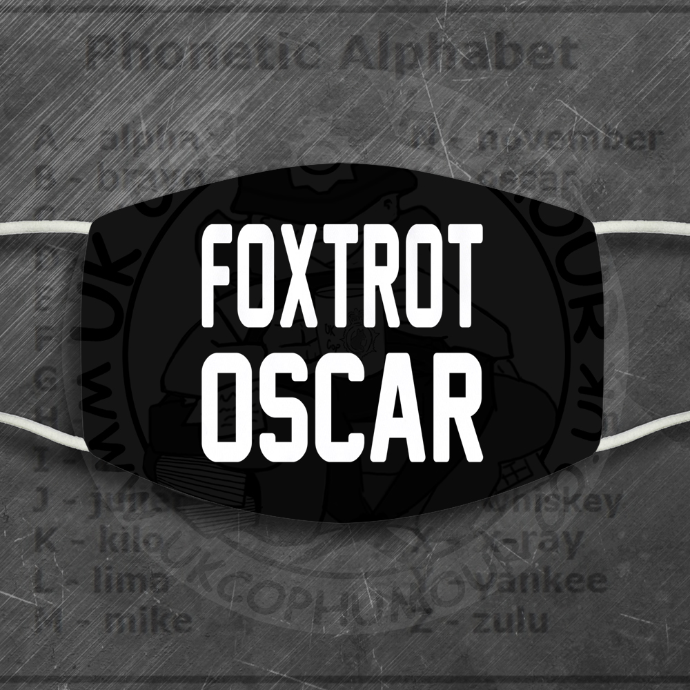Foxtrot Oscar Face Cover