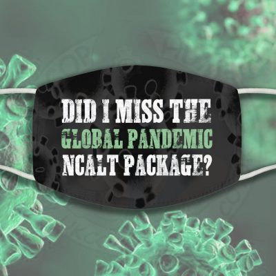 Global Pandemic NCALT Face Cover