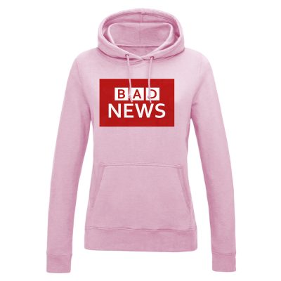 Ladies BAD NEWS Hoodie - Baby Pink, 18