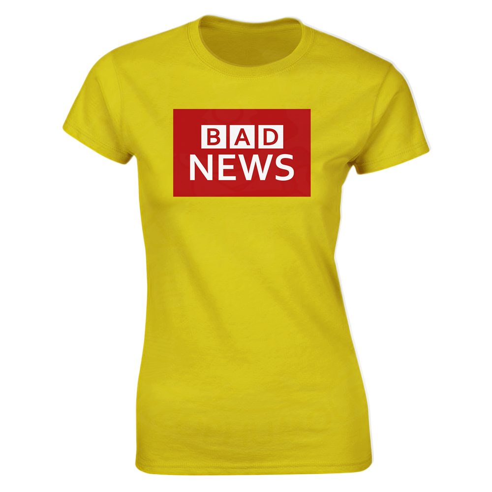 Ladies BAD NEWS T-Shirt - Yellow, 18