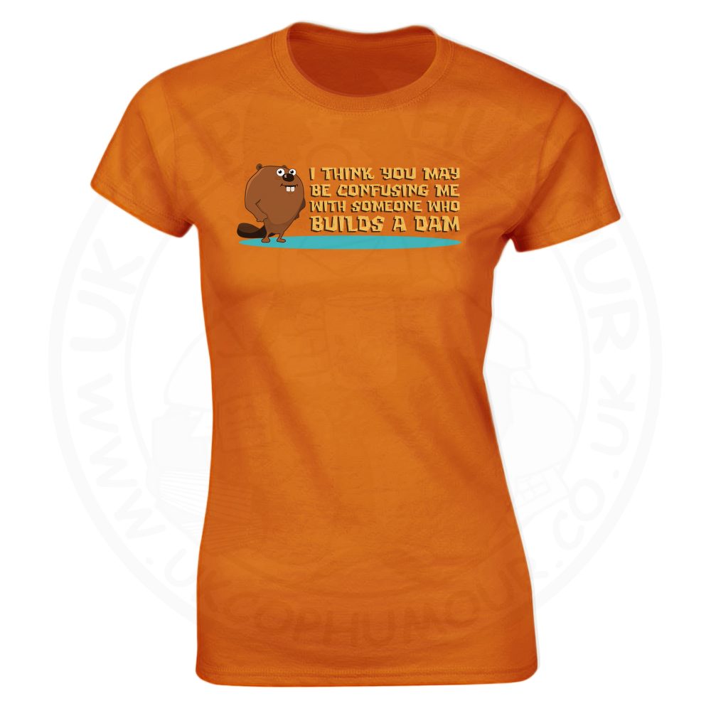 Ladies Builds A Dam T-Shirt - Orange, 18